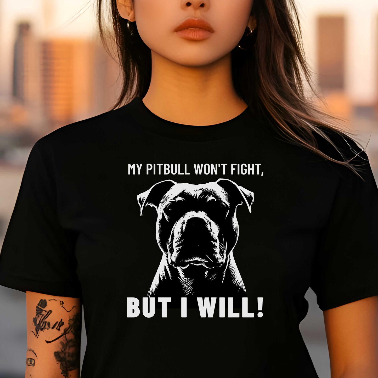 My pitbull won't fight, but I will!
